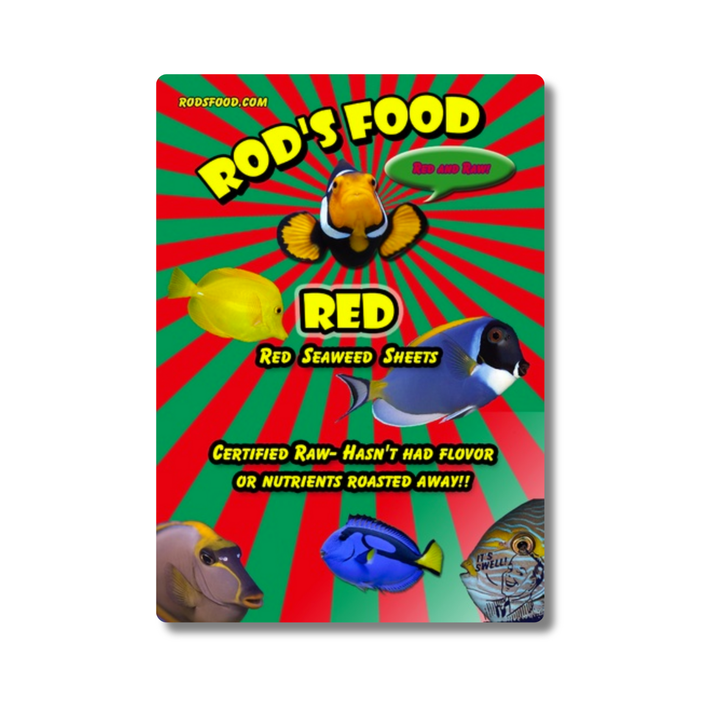 Rod's Food, Red Seaweed